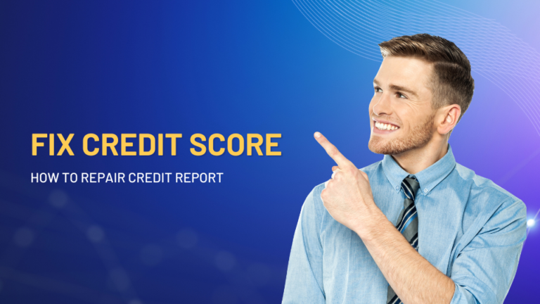 Fix-Credit-Score-How-to-Repair-Credit-Report